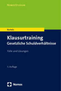 Klausurtraining Gesetzliche Schuldverhältnisse : Fälle und Lösungen (NomosStudium) （3. Aufl. 2024. 330 S. 227 mm）