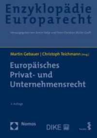 Europäisches Privat- und Unternehmensrecht : Zugleich Band 6 der Enzyklopädie Europarecht （2. Aufl. 2022. 1488 S. 240 mm）