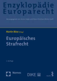 Europäisches Strafrecht (Enzyklopädie Europarecht 11) （2. Aufl. 2021. 1348 S. 240 mm）