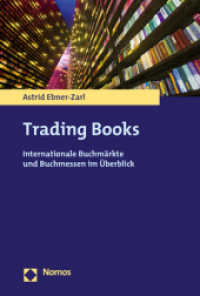 Trading Books : Internationale Buchmarkte Und Buchmessen Im Uberblick