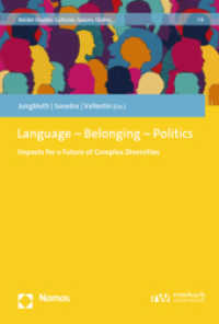 Language - Belonging - Politics : Impacts for a Future of Complex Diversities