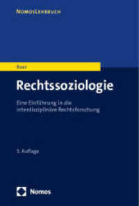 Rechtssoziologie : Eine Einführung in die interdisziplinäre Rechtsforschung