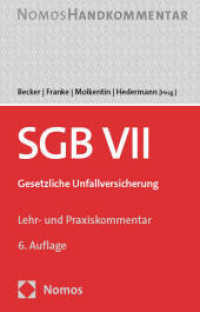 Sozialgesetzbuch VII: SGB VII : Gesetzliche Unfallversicherung （6. Aufl. 2024. 1176 S. 207 mm）