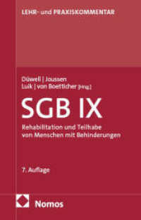 Sozialgesetzbuch IX: SGB IX : Rehabilitation und Teilhabe von Menschen mit Behinderungen. SGB IX | BTHG | SchwbVWO | BGG (Dau/Düwell, SGB IX) （7. Aufl. 2025. 2600 S. 207.0 mm）