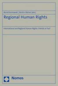 Regional Human Rights : International and Regional Human Rights: Friends or Foe?
