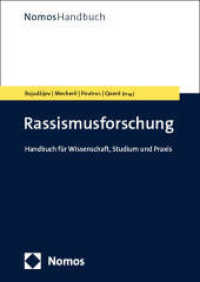 Rassismusforschung : Handbuch für Wissenschaft, Studium und Praxis (NomosHandbuch) （2024. 800 S.）
