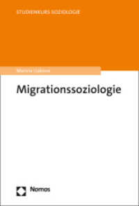 Migrationssoziologie (Studienkurs Soziologie) （2024. 240 S. 227 mm）