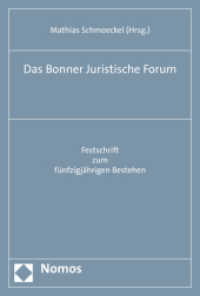 Das Bonner Juristische Forum : Festschrift Zum Funfzigjahrigen Bestehen
