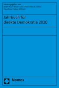 Jahrbuch für direkte Demokratie 2020 （2022. 311 S. 227 mm）