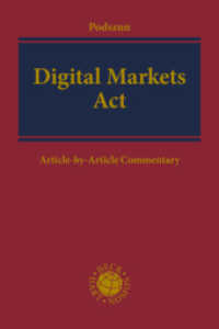 Digital Markets Act: DMA : Article-by-Article Commentary （2024. 603 S. 240 mm）
