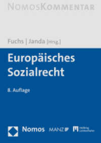 Europäisches Sozialrecht (Fuchs, Kommentar zum Europäischen Sozialrecht) （8. Aufl. 2022. 1154 S. 245 mm）