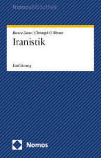 Iranistik : Einführung (NomosBibliothek) （2026. 250 S. 207.0 mm）
