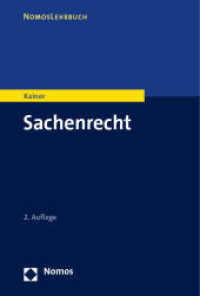 Sachenrecht （2. Aufl. 2023. 459 S. 227.0 mm）