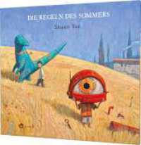 Die Regeln des Sommers : Ausgezeichnet mit dem Illustrationspreis für Kinder- und Jugendbücher 2014. Nominiert für den Deutschen Jugendliteraturpreis 2015， Kategorie Bilderbuch