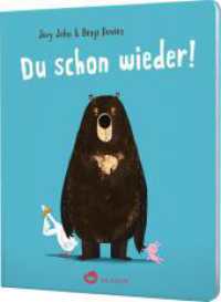 Du schon wieder! : Pappbilderbuch | Eine Gute Nacht-Geschichte für die Kleinsten （Auflage. 2022. 32 S. 215.00 mm）