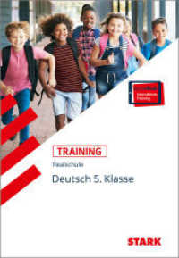 STARK Deutsch 5. Klasse - Training Realschule - Grundwissen, Aufgaben und Lösungen, m. 1 Buch, m. 1 Beilage : Grundwissen. Mit Zugangscode zu interaktivem eBook (Training) （4. Aufl. 2019. 228 S. m. Abb. 235 mm）