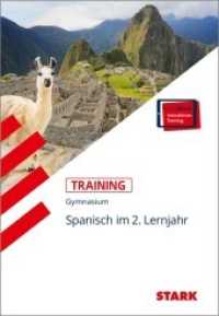 STARK Spanisch 2. Lernjahr - Training Gymnasium - Grundwissen, Aufgaben und Lösungen, m. 1 Buch, m. 1 Beilage : Besteht aus: 1 Buch, 1 Online-Zugang (Training) （2. Aufl. 304 S. 230 mm）