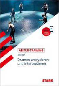 STARK Deutsch - Abitur-Training - Dramen analysieren und interpretieren : Mit Lernvideos (Training) （2. Aufl. 278 S. 239 mm）