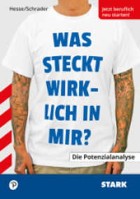 Was steckt wirklich in mir? : Die Potenzialanalyse (Beruf & Karriere) （160 S. 23.5 cm）