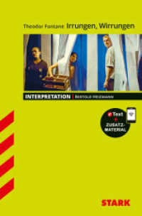 STARK Theodor Fontane: Irrungen, Wirrungen - Deutsch - Interpretationen, m. 1 Buch, m. 1 Beilage : Mit Online-Zugang (Interpretationen) （2018. 98 S. 192 mm）