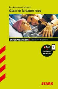 STARK Eric-Emmanuel Schmitt: Oscar et la dame rose - Französisch - Interpretationen, m. 1 Buch, m. 1 Beilage : Mit Online-Zugang (Interpretationen) （2. Aufl. 2019. 96 S. 194 mm）