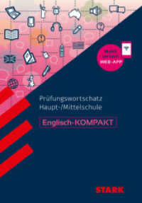 STARK Englisch - KOMPAKT Haupt-/Mittelschule - Prüfungswortschatz, m. 1 Buch, m. 1 Beilage (Wissen-KOMPAKT / Auf einen Blick!) （1. Auflage. 2023. 136 S. 165 mm）