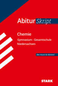 STARK AbiturSkript - Chemie - Niedersachsen (Skripte / Abi - Auf einen Blick!) （1. Auflage. 2021. 128 S. 190 mm）