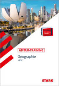 STARK Geographie - Abitur-Training NRW, m. 1 Buch, m. 1 Beilage (Abitur- und Prüfungswissen) （1. Auflage. 2021. 336 S. 235 mm）