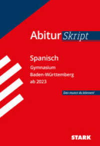 STARK Spanisch - AbiturSkript BW (Skripte / Abi - Auf einen Blick!) （2. Aufl. 2022. 104 S. 190 mm）