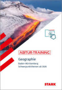 STARK Geographie - Abitur-Training BW - Abitur ab 2026, m. 1 Buch, m. 1 Beilage (Abitur- und Prüfungswissen) （1. Auflage. 2024. 160 S. 235 mm）