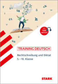 STARK Training - Deutsch Rechtschreibung und Diktat 5.-10. Klasse (Training) （1. Auflage. 2024. 216 S.）