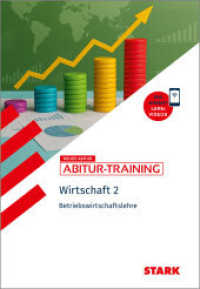 STARK Wirtschaft 2 - Abitur-Training - Betriebswirtschaftslehre (Training) （1. Auflage）