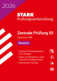 STARK Deutsch 10. Klasse - Zentrale Prüfung (ZP10) Gymnasium 2026 NRW - Prüfungsvorbereitung, m. 1 Buch, m. 1 Beilage (Zentrale Tests und Prüfungen) （3. Aufl. 2025. 176 S. 208 mm）