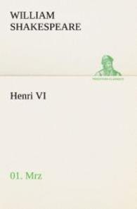 Henri VI (1/3) （2012. 108 S. 203 mm）