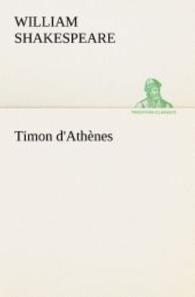 Timon d'Athènes (TREDITION CLASSICS .) （2012. 116 S. 203 mm）