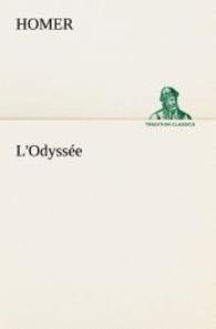 L'Odyssée （2012. 296 S. 203 mm）