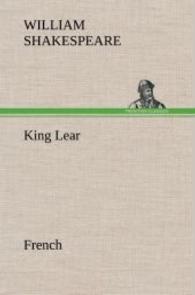 King Lear. French （2012. 140 S. 203 mm）