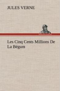 Les Cinq Cents Millions De La Bégum
