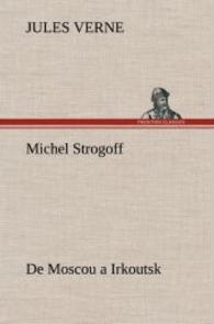 Michel Strogoff De Moscou a Irkoutsk