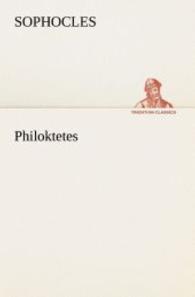 Philoktetes （2012. 80 S. 203 mm）