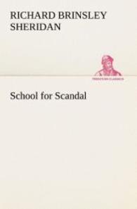 School for Scandal （2012. 120 S. 203 mm）