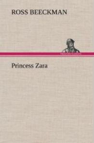 Princess Zara （2012. 188 S. 203 mm）