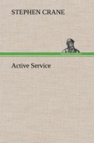 Active Service （2012. 236 S. 203 mm）