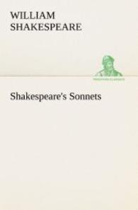 Shakespeare's Sonnets (TREDITION CLASSICS .) （2012. 76 S. 203 mm）