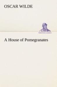 A House of Pomegranates