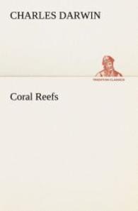 Coral Reefs （2013. 256 S. 203 mm）