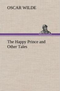 The Happy Prince and Other Tales
