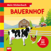 Bauernhof : Mein Stickerbuch