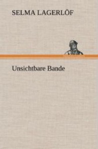 Unsichtbare Bande