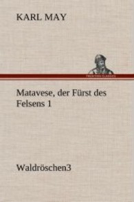 Matavese, der Fürst des Felsens 1